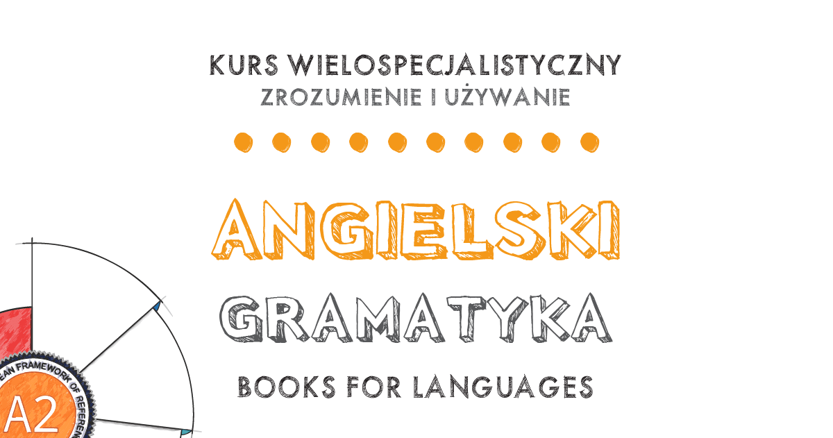 English Grammar A2 for Polish speakers